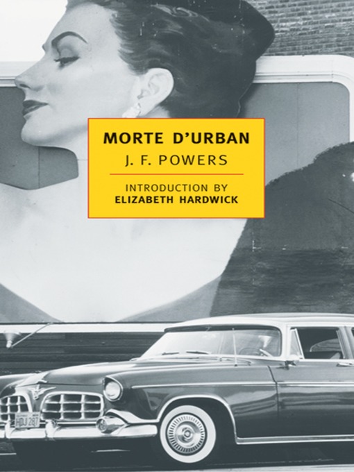 Title details for Morte d'Urban by J.F. Powers - Available